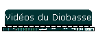 Vidos du Diobasse